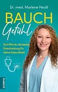 E-Book (epub) Bauchgefühl von Marlene Heckl