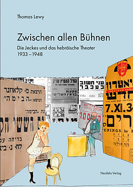 Couverture cartonnée Zwischen allen Bühnen de Thomas Lewy