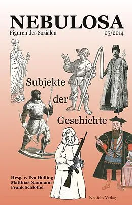 E-Book (pdf) Subjekte der Geschichte von Lorenz Aggermann, Moritz Altenried, Philipp Altmann