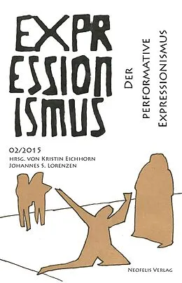 E-Book (pdf) Der performative Expressionismus von Michael Bahn, Jean Marie Carey, Lidia Gluchowska