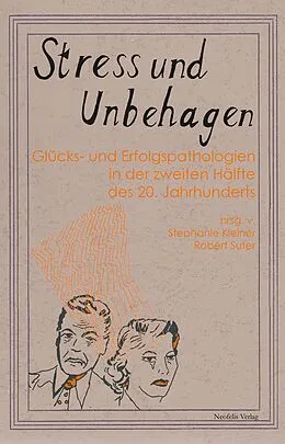 E-Book (pdf) Stress und Unbehagen von Horst Gruner, Niklaus Ingold, Stephanie Kleiner