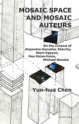 eBook (pdf) Mosaic Space and Mosaic Auteurs de Yun-Hua Chen