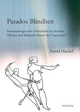 Kartonierter Einband Paradox Blindheit von Astrid Hackel