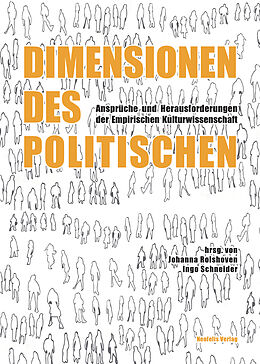 Kartonierter Einband Dimensionen des Politischen von Jens Adam, Beate Binder, Reinhard Bodner