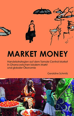 Kartonierter Einband Market Money von Geraldine Schmitz