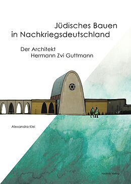 E-Book (pdf) Jüdisches Bauen in Nachkriegsdeutschland von Alexandra Klei