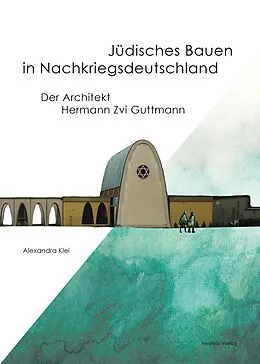 E-Book (pdf) Jüdisches Bauen in Nachkriegsdeutschland von Alexandra Klei