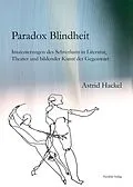E-Book (pdf) Paradox Blindheit von Astrid Hackel