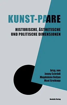 E-Book (pdf) Kunst-Paare von Magdalena Beljan, Miriam Dreysse, Maxi Grotkopp