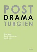 E-Book (pdf) Postdramaturgien von Jan Deck, Jan Willem Dreier, Solveig Gade