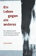 E-Book (pdf) Ein Leben gegen ein anderes von Sonia Combe