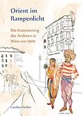 E-Book (pdf) Orient im Rampenlicht von Caroline Herfert