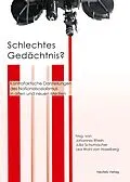 E-Book (pdf) Schlechtes Gedächtnis? von Caspar Battegay, Thomas Bendels, Jonas Engelmann