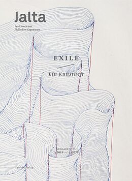 E-Book (pdf) Exile. Ein Kunstheft von Arielle Angel, Sivan Ben Yishai, Micha Brumlik