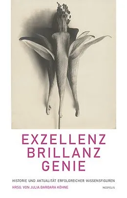 E-Book (pdf) Exzellenz, Brillanz, Genie von Nele Albrecht, Claudia Bruns, Gabriele Dietze