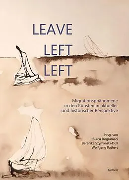 E-Book (pdf) Leave, left, left von Cana Bilir-Meier, Burcu Dogramaci, Friedrich Geiger