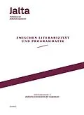 E-Book (pdf) Zwischen Literarizität und Programmatik  Jüdische Literaturen der Gegenwart von Hila Amit, Luisa Banki, Caspar Battegay