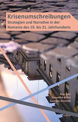 E-Book (pdf) Krisenumschreibungen von Roswitha Böhm, Patricia Alonso Boronat, Stefanie Boßhammer