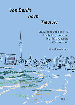 Kartonierter Einband Von Berlin nach Tel Aviv von Karen Frankenstein