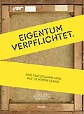E-Book (pdf) Eigentum verpflichtet von Hedwig Döbele, Claudia Emmert, Julia Eßl