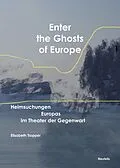 E-Book (pdf) Enter the Ghosts of Europe von Elisabeth Tropper