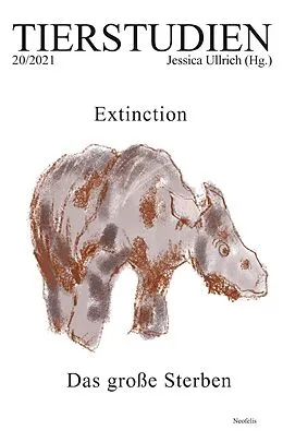 E-Book (pdf) Extinction. Das große Sterben von Vinciane Despret, Julia Ditter, Simone Horstmann