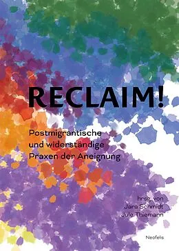 E-Book (pdf) Reclaim! von Antonius Baehr-Oliva, Luisa Banki, Ewelina Benbenek