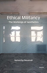 eBook (pdf) Ethical Militancy de Natascha Siouzouli