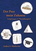 E-Book (pdf) Der Pass mein Zuhause von Andrei S. Markovits