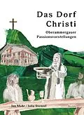 E-Book (pdf) Das Dorf Christi von Jan Mohr, Julia Stenzel