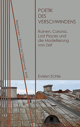 Kartonierter Einband Poetik des Verschwindens von Evelyn Echle