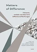 E-Book (pdf) Matters of Difference von Svea Bräunert, Angelica Fenner, Natascha Frankenberg