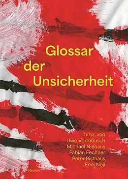 E-Book (pdf) Glossar der Unsicherheit von Frank Becker, Thomas Bedorf, Carolin Blumenberg