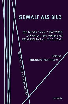 E-Book (pdf) Gewalt als Bild von Tobias Ebbrecht-Hartmann