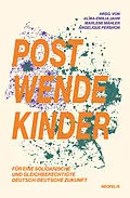 E-Book (pdf) Postwendekinder von Helene Albrecht, C. Bohlens, Theresa Bohmke