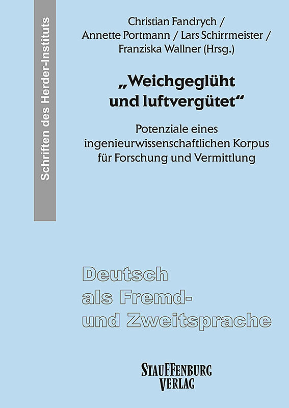 Weichgeglüht und luftvergütet