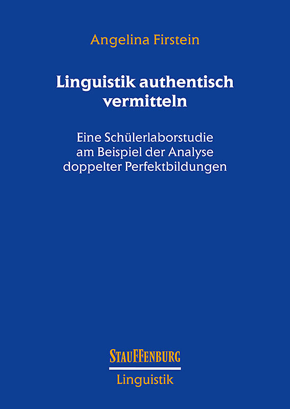 Linguistik authentisch vermitteln