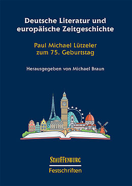 Kartonierter Einband Deutsche Literatur und europäische Zeitgeschichte von 
