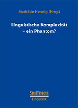 Kartonierter Einband Linguistische Komplexität  ein Phantom? von 