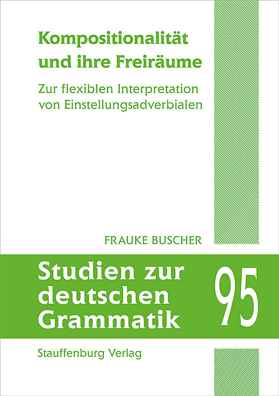 Kompositionalität und ihre Freiräume