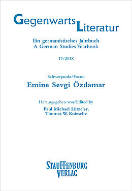 Kartonierter Einband Gegenwartsliteratur. Ein Germanistisches Jahrbuch /A German Studies Yearbook / 17/2018 von 