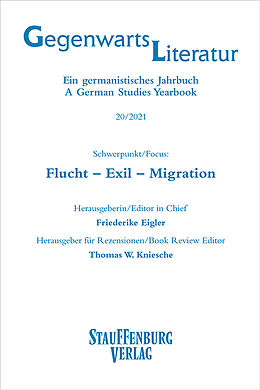 Kartonierter Einband Gegenwartsliteratur. Ein Germanistisches Jahrbuch /A German Studies Yearbook / 20/2021 von 
