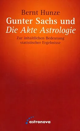 E-Book (epub) Gunter Sachs und "Die Akte Astrologie" von Bernt Hunze