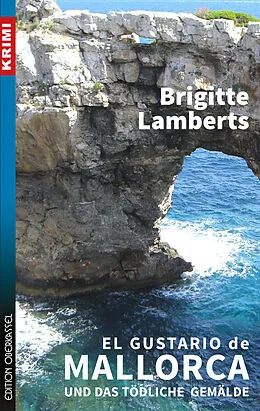 E-Book (epub) El Gustario de Mallorca und das tödliche Gemälde von Brigitte Lamberts