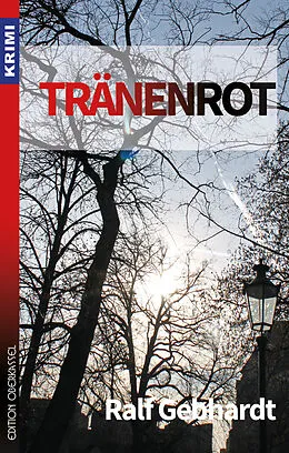 E-Book (epub) Tränenrot von Ralf Gebhardt