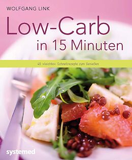 E-Book (epub) Low-Carb in 15 Minuten von Wolfgang Link