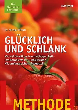 E-Book (epub) LOGI-Methode. Glücklich und schlank von Nicolai Worm