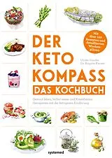 E-Book (pdf) Der Keto-Kompass  Das Kochbuch von Ulrike Gonder, Brigitte Karner