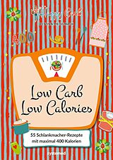 E-Book (epub) Happy Carb: Low Carb  Low Calories von Bettina Meiselbach