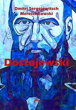 Kartonierter Einband Dostojewski von Dmitri Sergejewitsch Mereschkowski